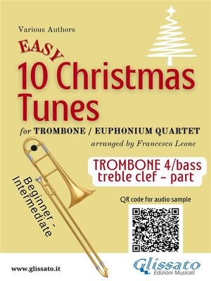 cover image of Bb Trombone T.C. 4 part of "10 Easy Christmas Tunes" for Trombone or Euphonium Quartet